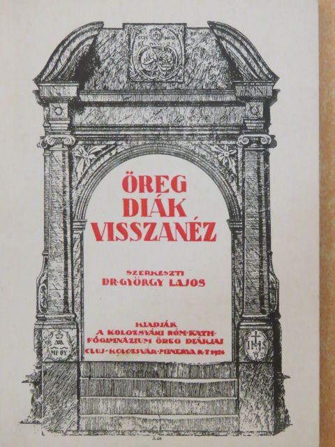 Br. Jósika Miklós - Öreg diák visszanéz [antikvár]