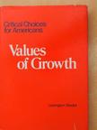 Harrison Brown - Values of Growth [antikvár]