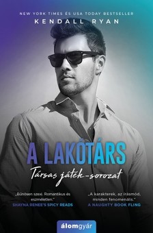 Kendall Ryan - A lakótárs - Társas-játék 3. [eKönyv: epub, mobi]