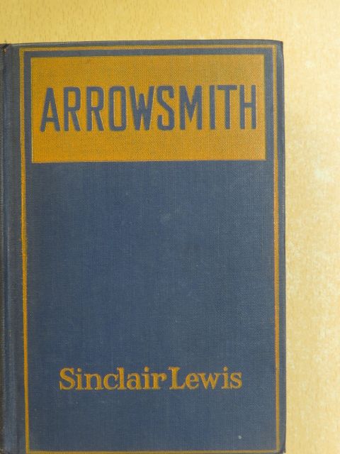 Sinclair Lewis - Arrowsmith [antikvár]