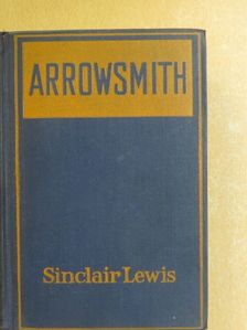 Sinclair Lewis - Arrowsmith [antikvár]