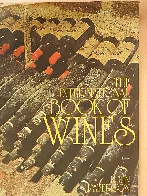 John Paterson - The International Book of Wines [antikvár]