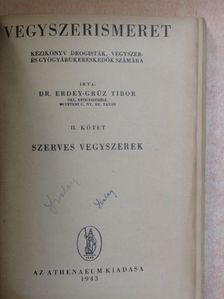 Dr. Erdey-Grúz Tibor - Vegyszerismeret II. [antikvár]