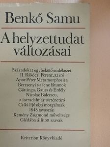 Benkő Samu - A helyzettudat változásai [antikvár]