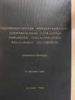 Dr. Neumann Ernő - Sugárhajtóművek merkaptánmentes üzemanyagának előállítása romaskinói kőolajpárlatból kalciumoxid segítségével [antikvár]
