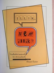 Dizseri Eszter - Illik, nem illik? [antikvár]