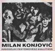 SINKOVITS PÉTER - Milan Konjovic jugoszláv festőművész kiállítása [antikvár]