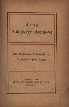 Bjönson Björnstjerne - Arne / Solbakken Synnöve [antikvár]