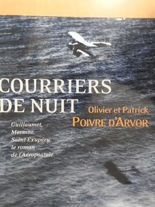Olivier Poivre d'Arvor - Courriers de Nuit [antikvár]
