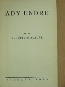 Schöpflin Aladár - Ady Endre [antikvár]