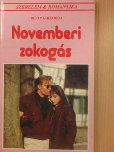 Betty Shelfield - Novemberi zokogás [antikvár]