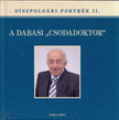 Feldman László, Kapui Ágota - A dabasi "csodadoktor" [antikvár]