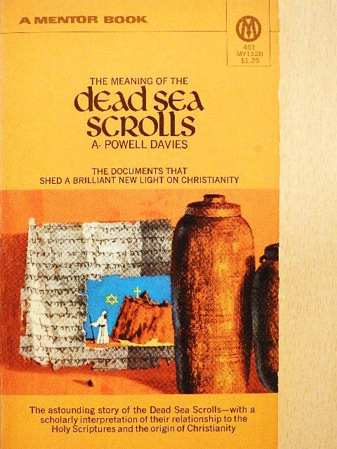 A. Powell Davies - The Meaning of the Dead Sea Scrolls [antikvár]