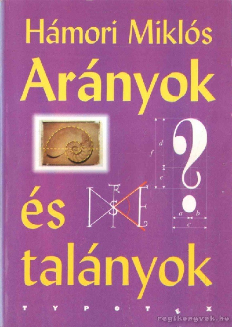 Hámori Miklós - Arányok és talányok [antikvár]