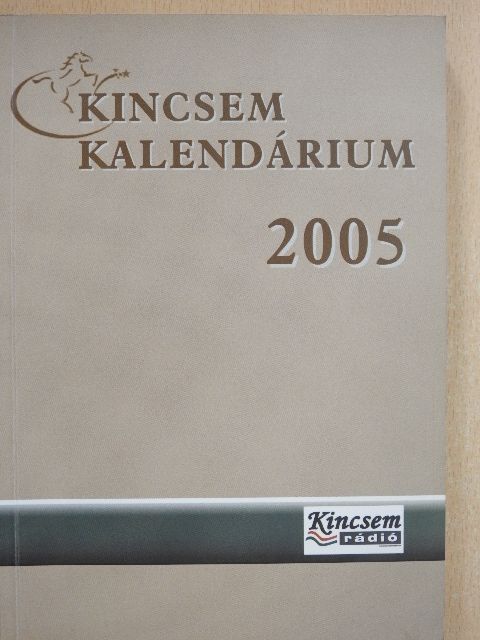 Kincsem Kalendárium 2005 [antikvár]