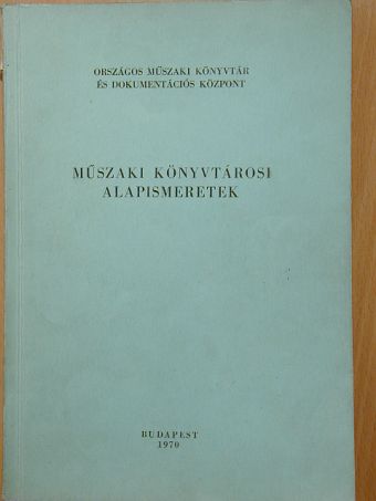 Balázs Sándor - Műszaki könyvtárosi alapismeretek [antikvár]