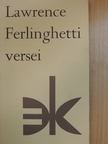 Lawrence Ferlinghetti - Lawrence Ferlinghetti versei [antikvár]