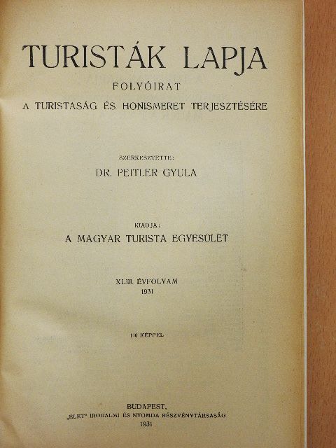 Amon Zoltán - Turisták Lapja 1931. január-december [antikvár]