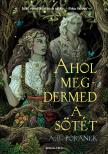 A. B. Poranek - Ahol megdermed a sötét [eKönyv: epub, mobi]