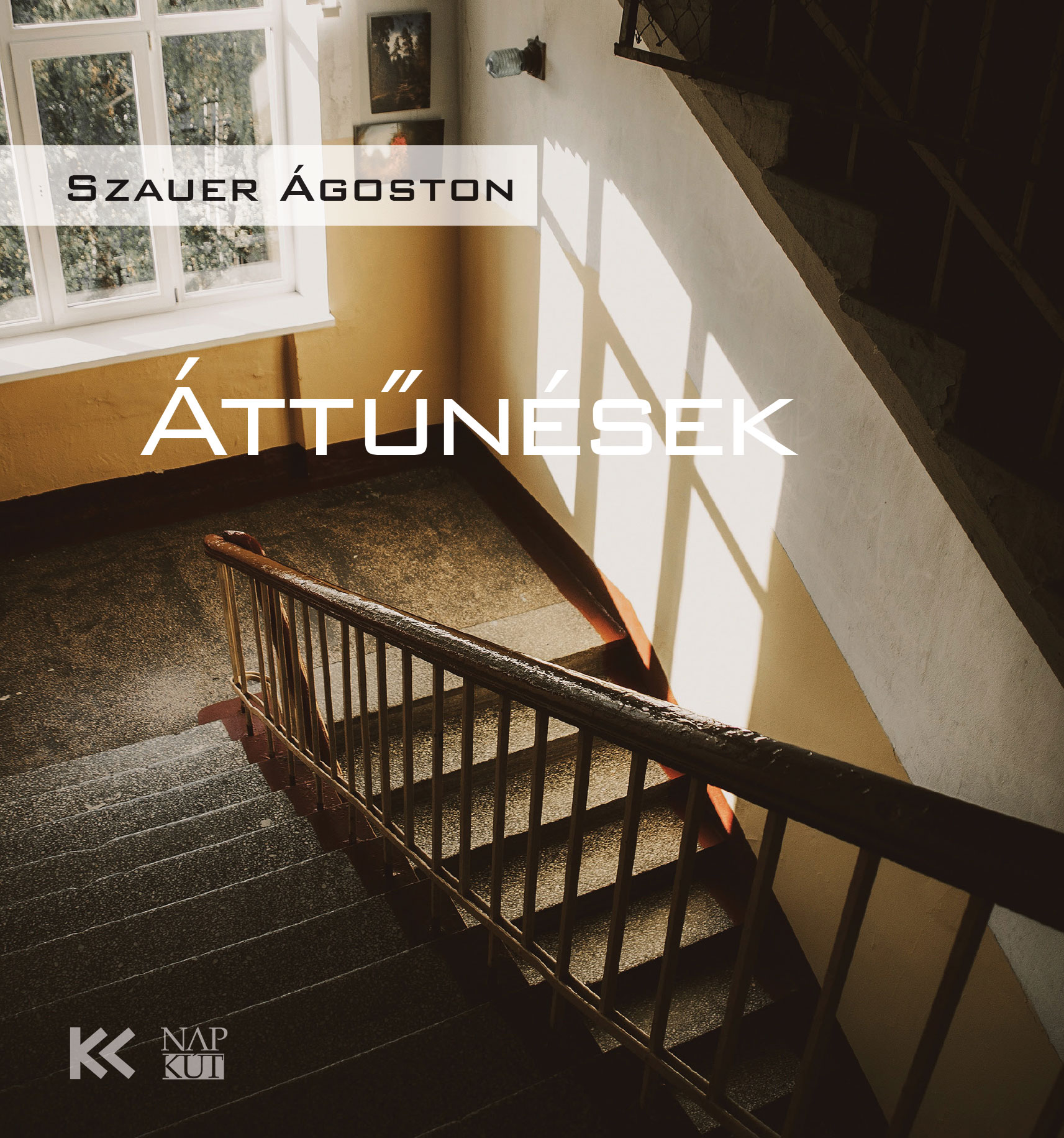 Szauer Ágoston - Áttűnések