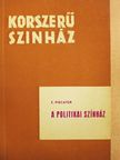 Erwin Piscator - A politikai színház [antikvár]