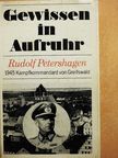Rudolf Petershagen - Gewissen in Aufruhr [antikvár]
