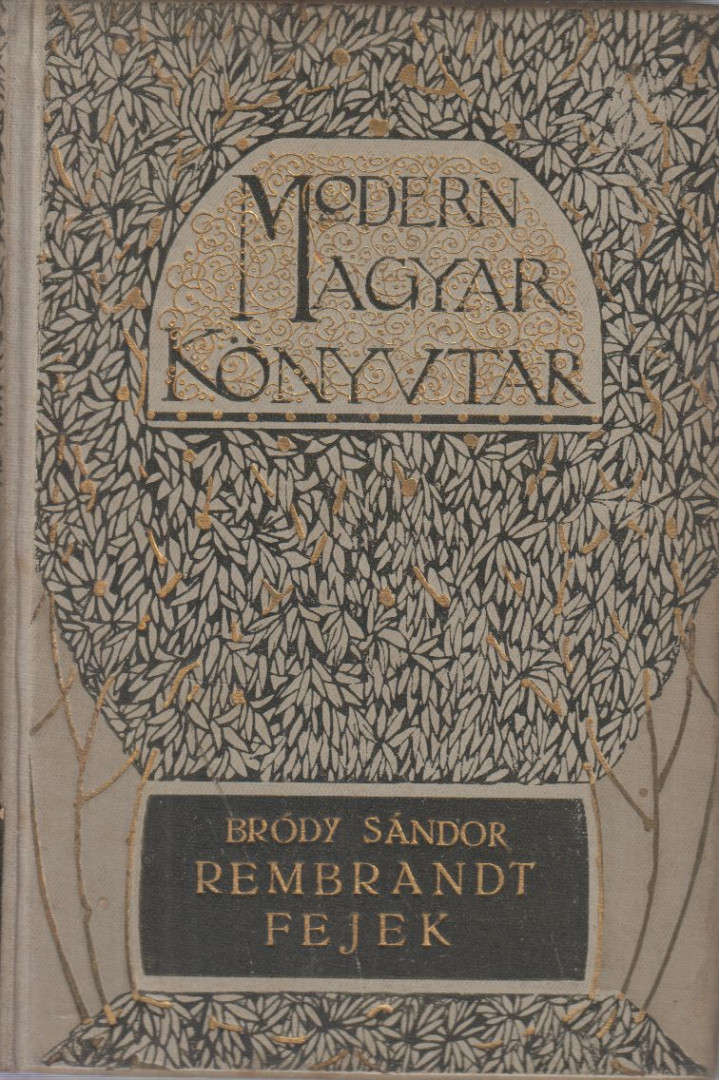 Bródy Sándor - Rembrandt fejek [antikvár]