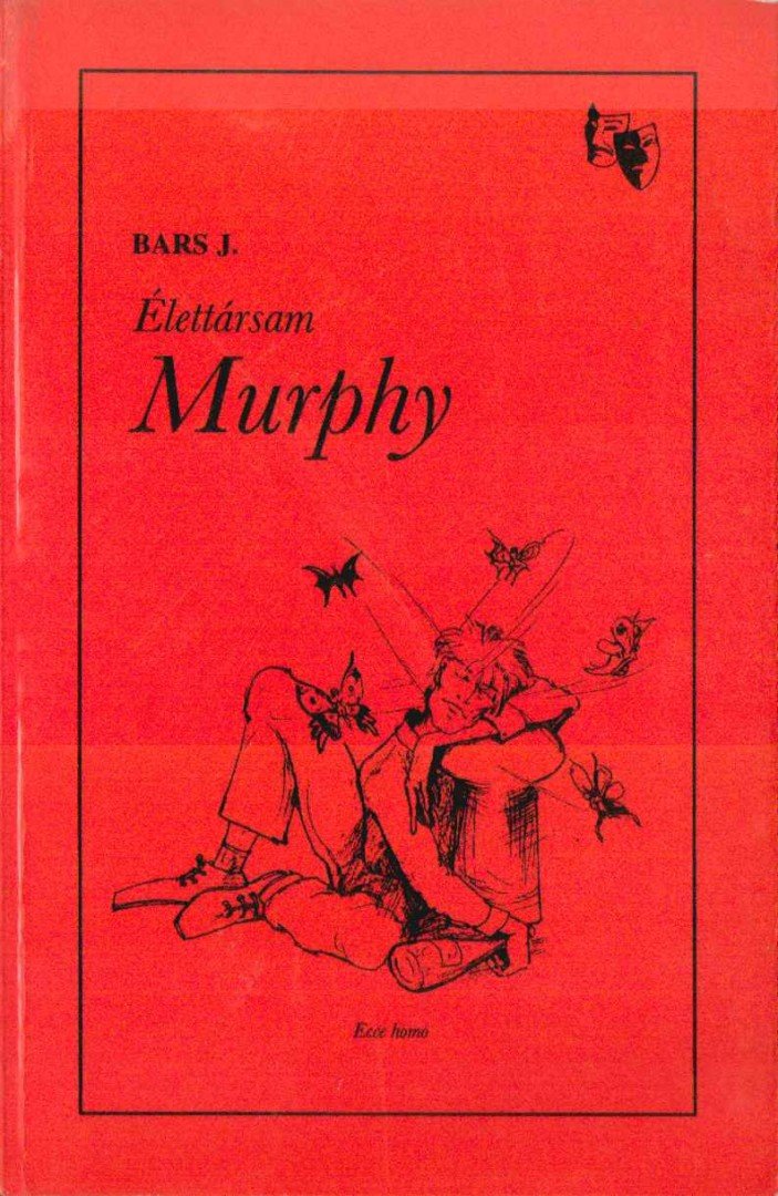 Bars József - Élettársam Murphy [antikvár]
