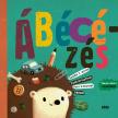 Szabó T. Anna, Tóth Krisztina, Varró Dániel - Ábécézés