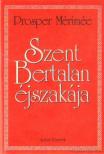 Prosper Mérimée - Szent Bertalan éjszakája [antikvár]