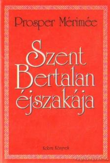 Prosper Mérimée - Szent Bertalan éjszakája [antikvár]