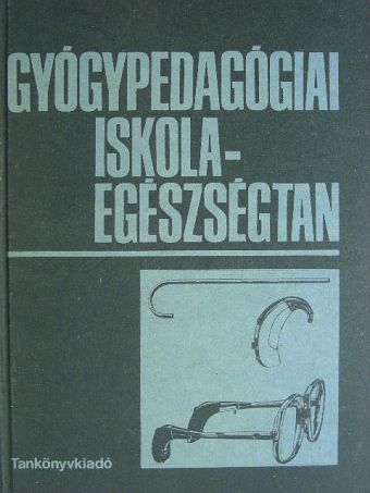 Dr. Buday József - Gyógypedagógiai iskola-egészségtan [antikvár]