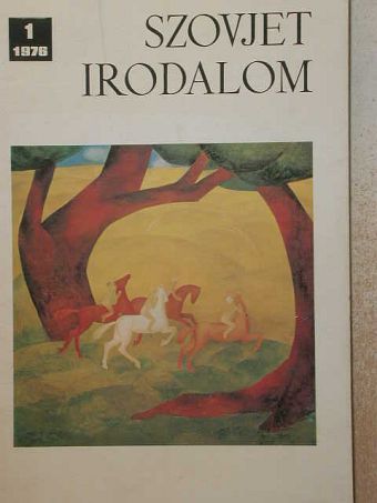 Abody Béla - Szovjet Irodalom 1976/1. [antikvár]