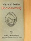 Nadányi Zoltán - Bocsáss meg [antikvár]