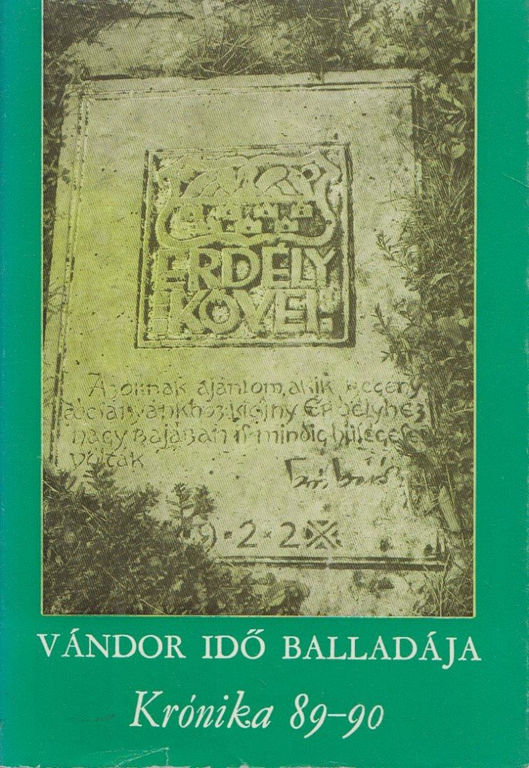 Kántor Lajos, Veress Zoltán - Vándor idő balladája [antikvár]