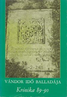 Kántor Lajos, Veress Zoltán - Vándor idő balladája [antikvár]