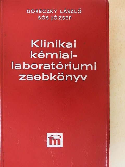 Goreczky László - Klinikai kémiai-laboratóriumi zsebkönyv [antikvár]