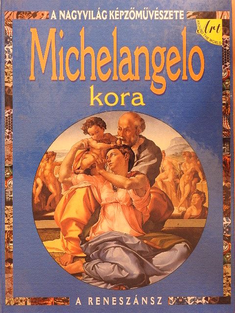 Antony Mason - Michelangelo kora [antikvár]