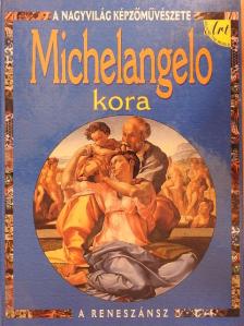 Antony Mason - Michelangelo kora [antikvár]