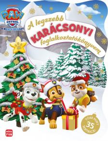 Mancs Őrjárat - A legszebb karácsonyi foglalkoztatókönyvem - Több mint 35 matrica!