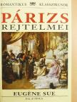 Eugéne Sue - Párizs rejtelmei [antikvár]