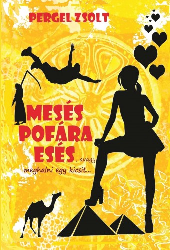 Pergel Zsolt - Mesés pofára esés - avagy meghalni egy kicsit [eKönyv: epub, mobi]