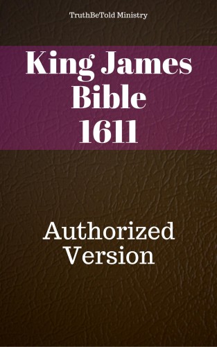 TruthBeTold Ministry, Joern Andre Halseth, King James - King James Version 1611 [eKönyv: epub, mobi]