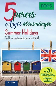 .- - PONS 5 perces angol olvasmányok Summer Holidays