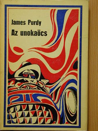 James Purdy - Az unokaöcs [antikvár]