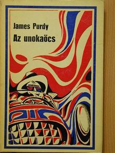 James Purdy - Az unokaöcs [antikvár]