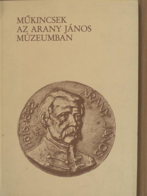Farkas Péter - Műkincsek az Arany János Múzeumban [antikvár]