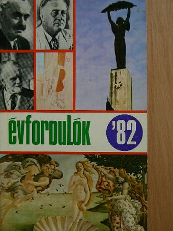 Greguss Ferenc - Évfordulók '82 [antikvár]