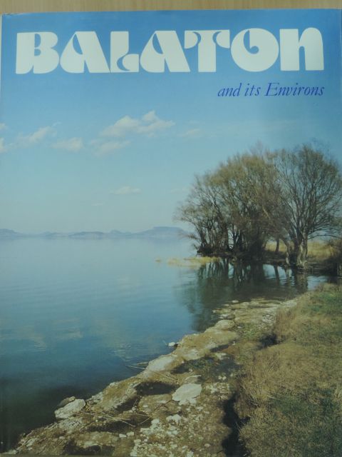 Keresztury Dezső - Balaton and its Environs [antikvár]