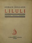 Romain Rolland - Liluli [antikvár]